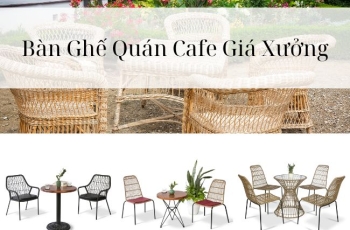 Địa Chỉ Cung Cấp Bàn Ghế Cafe Giá Rẻ Tại Dĩ An - Bình Dương
