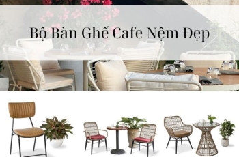 Bộ Bàn Ghế Cafe Nệm Đẹp Thoải Mái Khi Sử Dụng