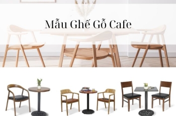 Mẫu Ghế Gỗ Cafe Đẹp Mới Nhất Giá Hấp Dẫn