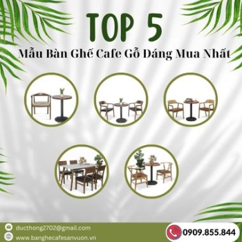 Hình ảnh Top 5 Mẫu Bàn Ghế Cafe Gỗ Đáng Mua Nhất Năm