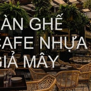 Hình ảnh Bàn Ghế Cafe Nhựa Giả Mây Sự Lựa Chọn Hàng Đầu Cho Quán Cafe