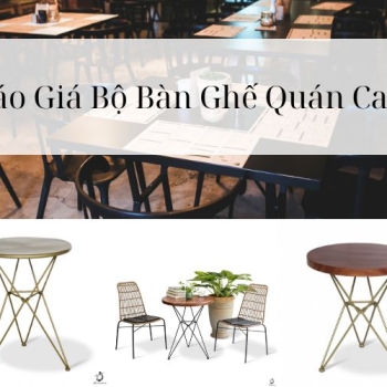 Hình ảnh Nhận Báo Giá Bộ Bàn Ghế Quán Cafe Hấp Dẫn Chất Lượng
