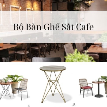 Hình ảnh Ưu Điểm Và Nhược Điểm Của Bộ Bàn Ghế Cafe Sắt