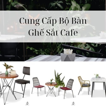 Hình ảnh Nơi Cung Cấp Bộ Bàn Ghế Sắt Cafe Chất Lượng