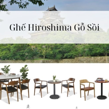 Hình ảnh Lựa Chọn Ghế Hiroshima Gỗ Sồi Là Quyết Định Tuyệt Vời