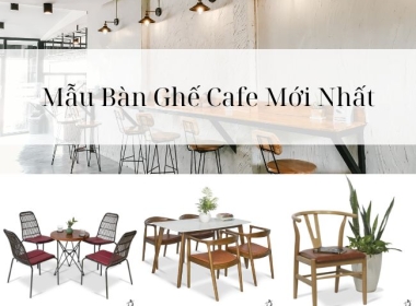 Giới Thiệu Mẫu Bàn Ghế Cafe Mới Nhất Tại Nội Thất Đức Thông