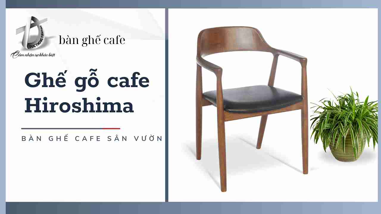 Ghế cafe Hiroshima gỗ sồi giá rẻ tại bình dương